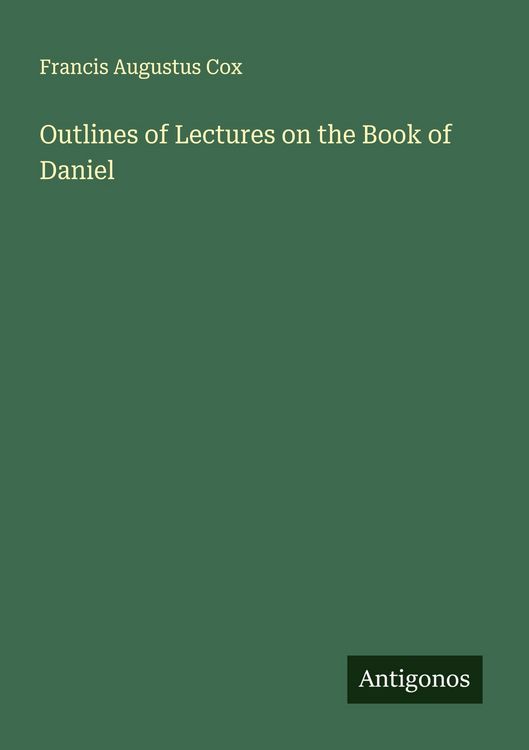 Produktbild: Outlines of Lectures on the Book of Daniel