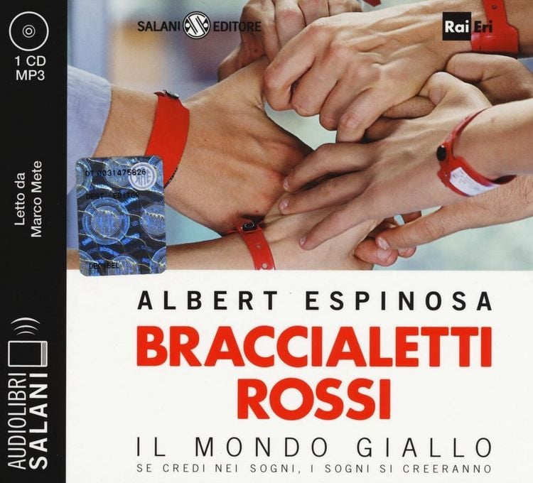 Produktbild: Braccialetti rossi. Il mondo giallo. Se credi nei sogni, i sogni si creeranno letto da Marco Mete. Audiolibro. CD Audio formato MP3