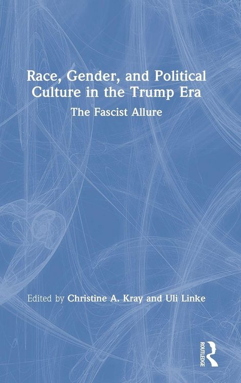 Produktbild: Race, Gender, and Political Culture in the Trump Era