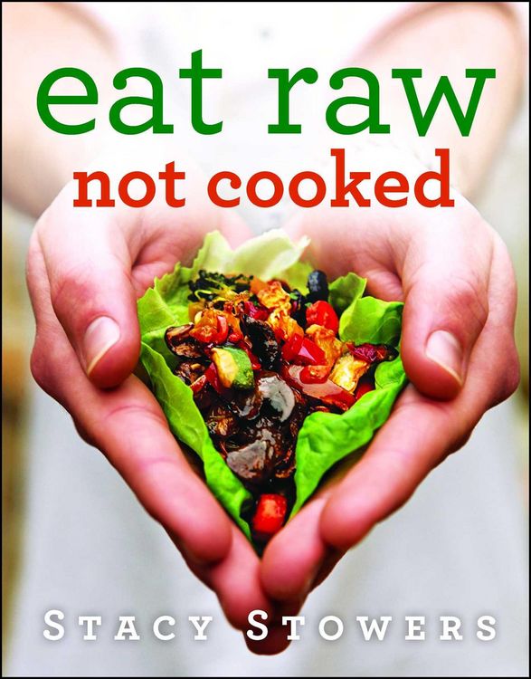 Produktbild: Eat Raw, Not Cooked
