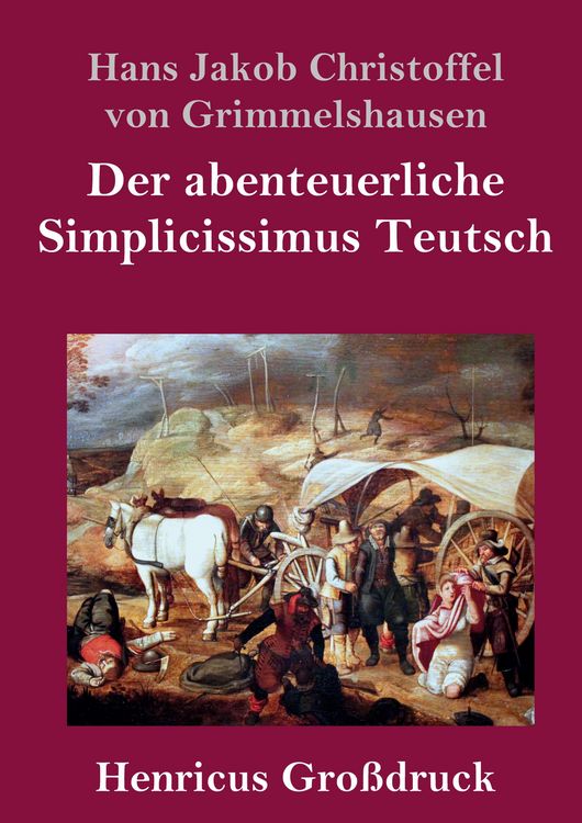 Produktbild: Der abenteuerliche Simplicissimus Teutsch (Gro&szlig;druck)