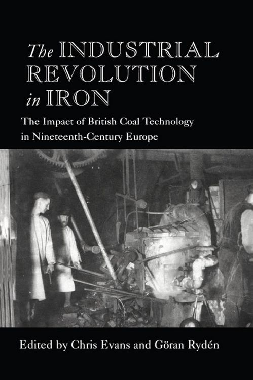 Produktbild: The Industrial Revolution in Iron