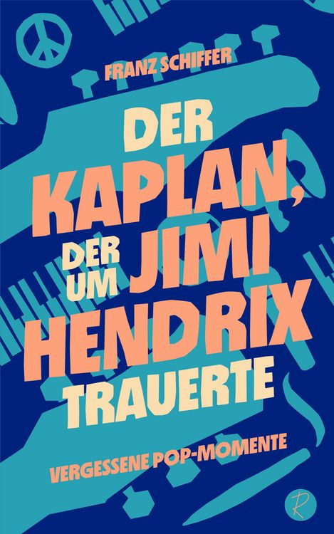 Produktbild: Der Kaplan, der um Jimi Hendrix trauerte