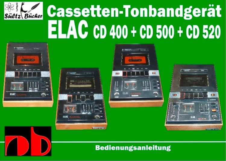 Produktbild: Cassetten-Tonbandger&auml;t ELAC CD 400 - CD 500 - CD 520 Bedienungsanleitung