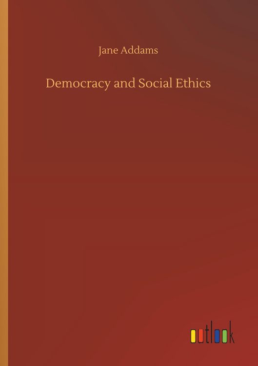 Produktbild: Democracy and Social Ethics