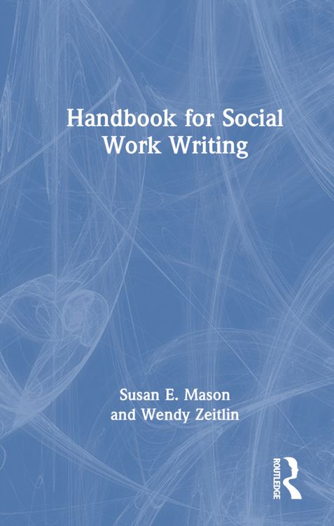 Produktbild: Mason, S: Handbook for Social Work Writing