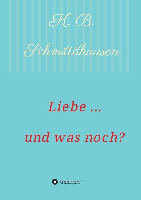 Produktbild: Liebe ... und was noch?