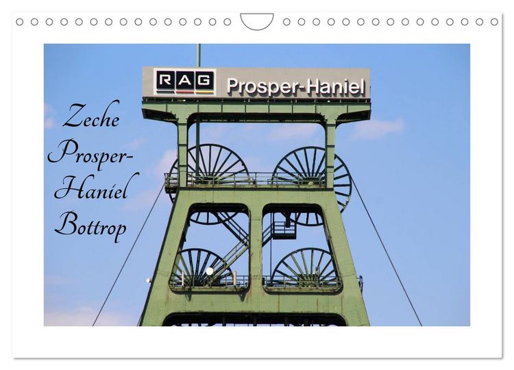 Produktbild: Zeche Prosper-Haniel Bottrop (Wandkalender 2026 DIN A4 quer), CALVENDO Monatskalender