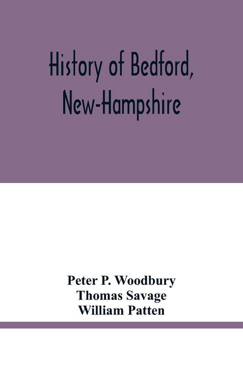 Produktbild: History of Bedford, New-Hampshire