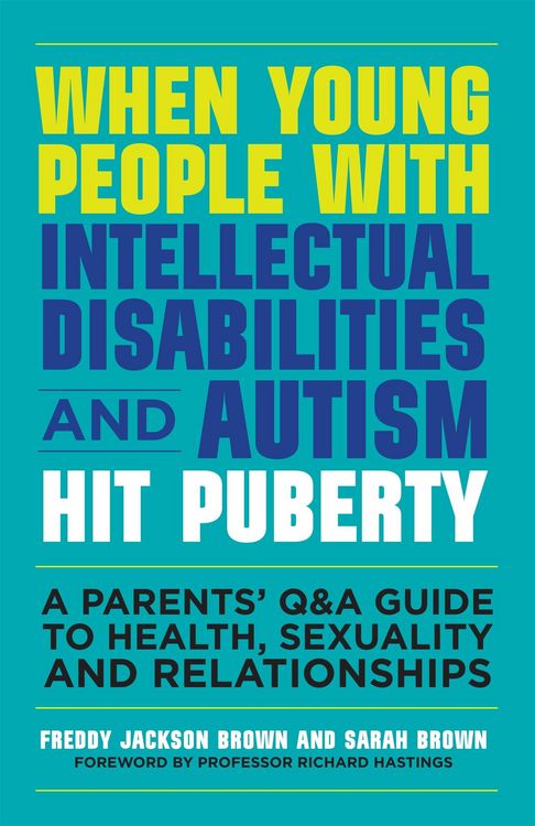 Produktbild: When Young People with Intellectual Disabilities and Autism Hit Puberty