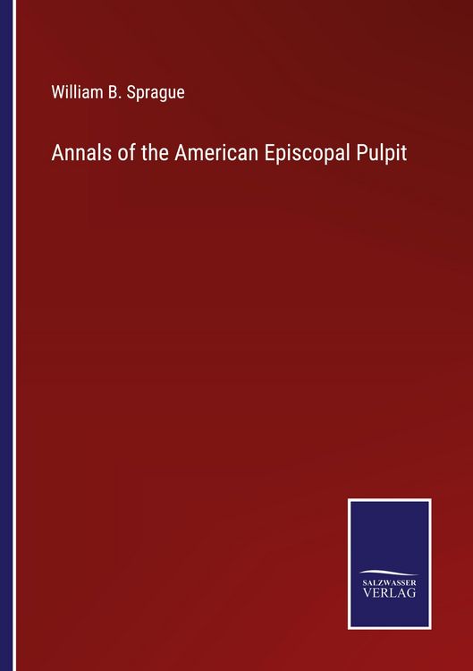 Produktbild: Annals of the American Episcopal Pulpit