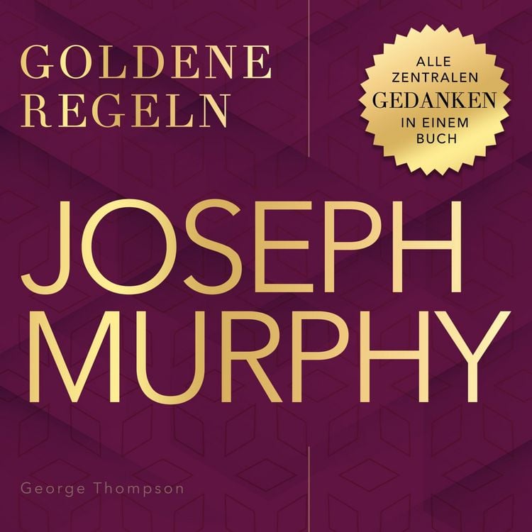 Produktbild: Goldene Regeln - Joseph Murphy - Goldene Regeln