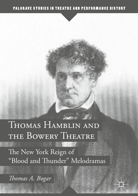 Produktbild: Thomas Hamblin and the Bowery Theatre