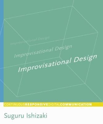 Produktbild: Improvisational Design: Continuous, Responsive Digital Communication