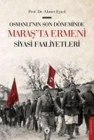 Produktbild: Osmanlinin Son D&ouml;neminde Marasta Ermeni Siyasi Faaliyetleri