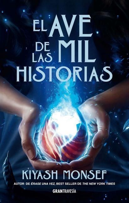 Produktbild: El Ave de Las Mil Historias / Bird of a Thousand Stories