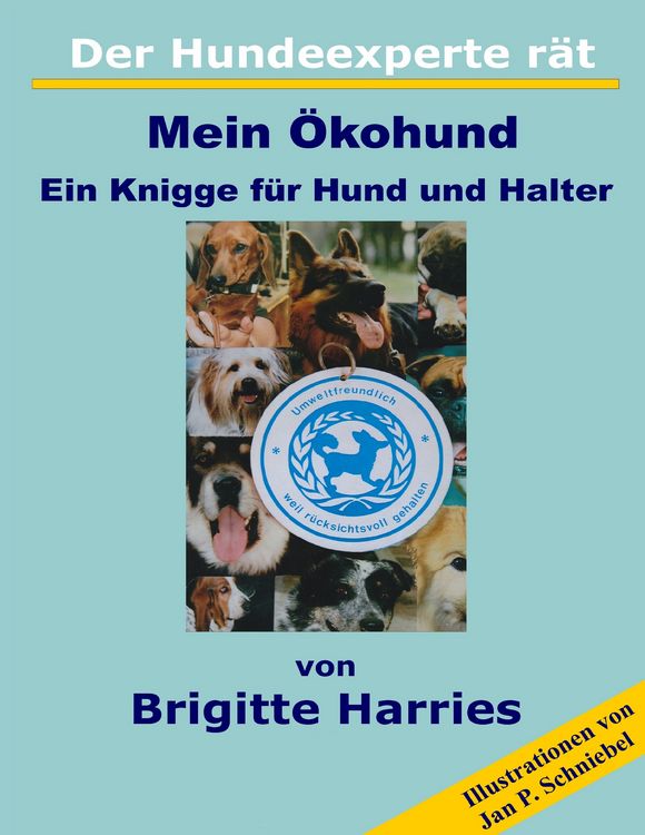 Produktbild: Der Hundeexperte r&auml;t - Mein &Ouml;kohund