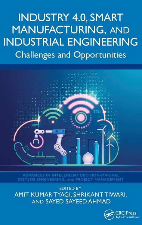 Produktbild: Industry 4.0, Smart Manufacturing, and Industrial Engineering