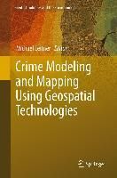Produktbild: Crime Modeling and Mapping Using Geospatial Technologies