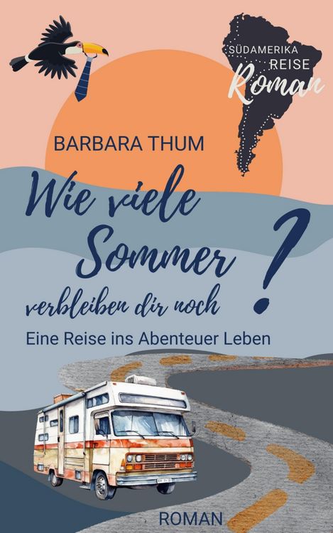Produktbild: Wie viele Sommer verbleiben dir noch?