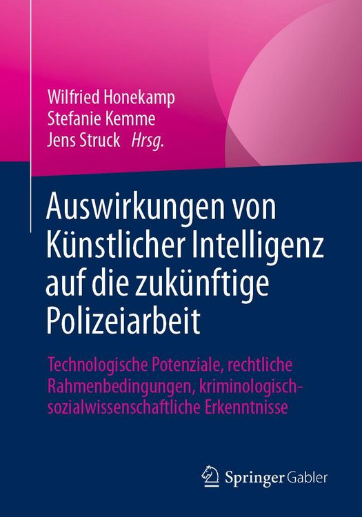 Produktbild: Auswirkungen von K&uuml;nstlicher Intelligenz auf die zuk&uuml;nftige Polizeiarbeit