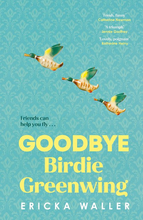 Produktbild: Waller, E: Goodbye Birdie Greenwing