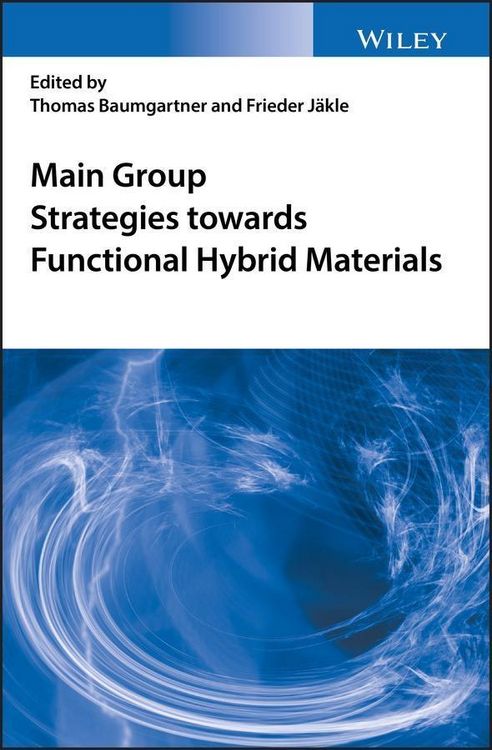 Produktbild: Main Group Strategies towards Functional Hybrid Materials