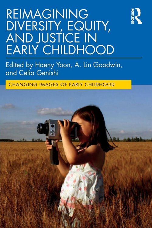 Produktbild: Reimagining Diversity, Equity, and Justice in Early Childhood