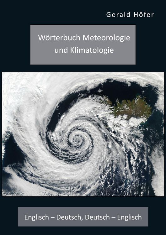 Produktbild: W&ouml;rterbuch Meteorologie und Klimatologie. Englisch - Deutsch, Deutsch - Englisch