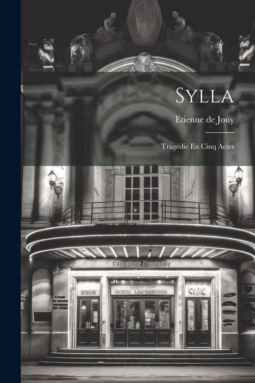 Produktbild: Sylla: Trag&eacute;die En Cinq Actes