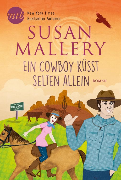 Bild vom Artikel Ein Cowboy küsst selten allein vom Autor Susan Mallery