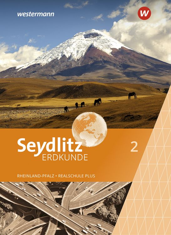 Produktbild: Seydlitz Erdkunde 2. Schulbuch 2. F&uuml;r Realschulen plus in Rheinland-Pfalz