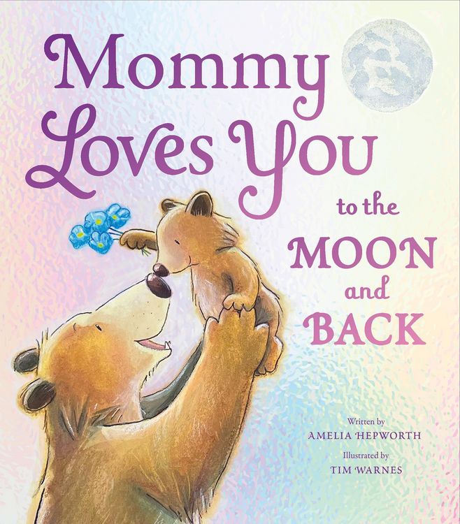 Produktbild: Mommy Loves You to the Moon and Back