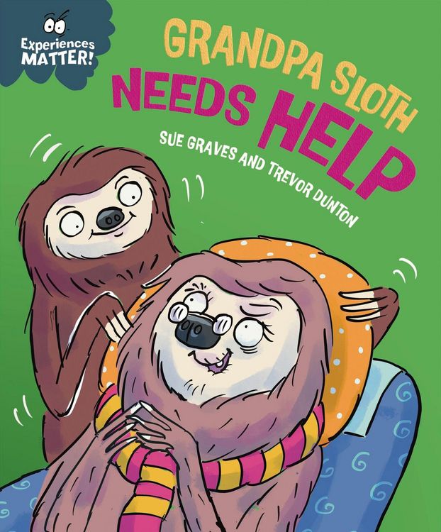Produktbild: Experiences Matter: Grandpa Sloth Needs Help