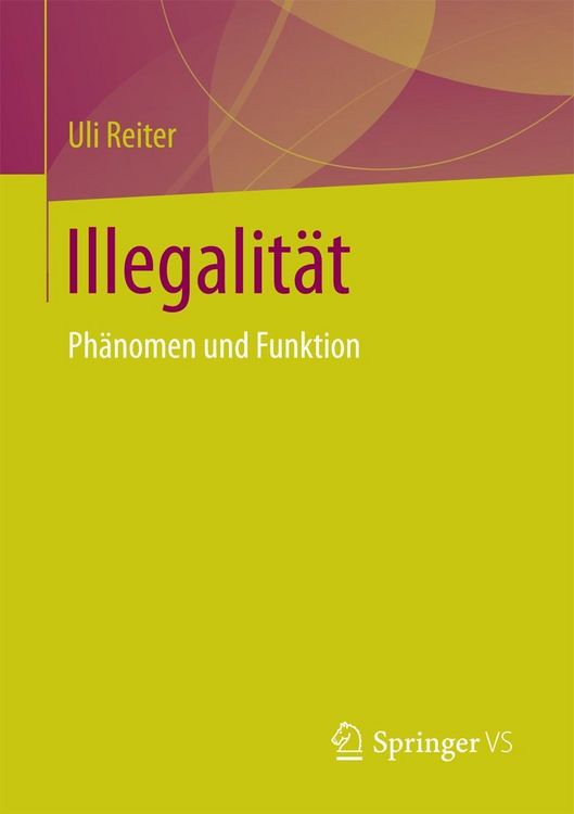 Produktbild: Illegalit&auml;t