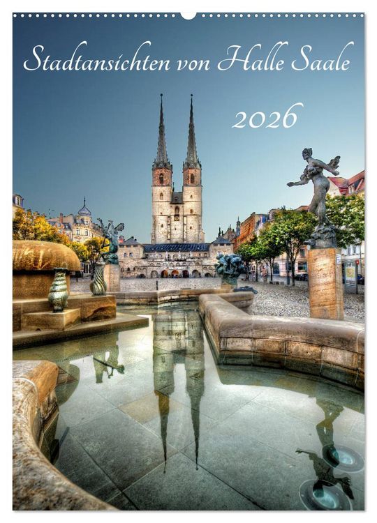 Produktbild: Stadtansichten von Halle Saale 2026 (Wandkalender 2026 DIN A2 hoch), CALVENDO Monatskalender