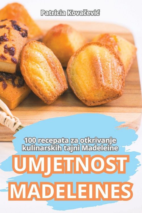 Produktbild: UMJETNOST MADELEINES