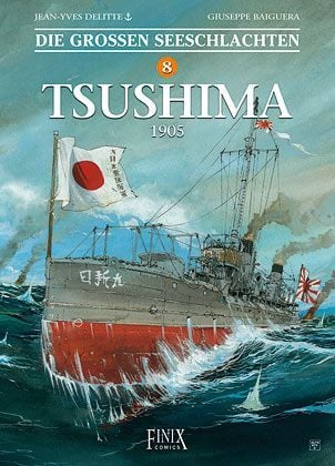 Produktbild: Die Gro&szlig;en Seeschlachten / Tsushima 1905