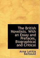 Produktbild: The British Novelists. with an Essay and Prefaces, Biographical and Critical