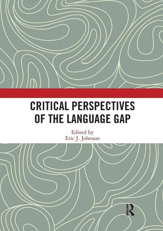 Produktbild: Critical Perspectives of the Language Gap