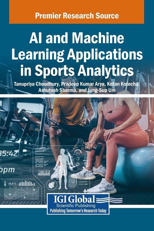 Produktbild: AI and Machine Learning Applications in Sports Analytics