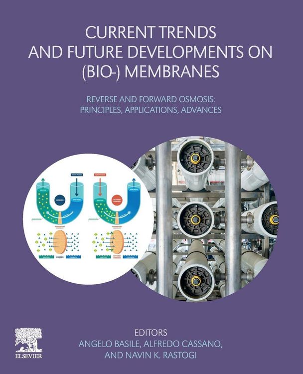 Produktbild: Current Trends and Future Developments on (Bio-) Membranes