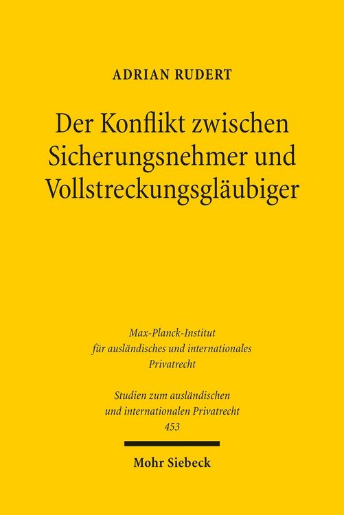 Produktbild: Der Konflikt zwischen Sicherungsnehmer und Vollstreckungsgl&auml;ubiger