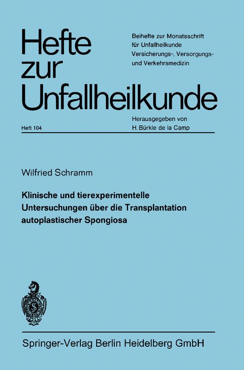 Produktbild: Klinische und experimentelle Untersuchungen &uuml;ber die Transplantation autoplastischer Spongiosa