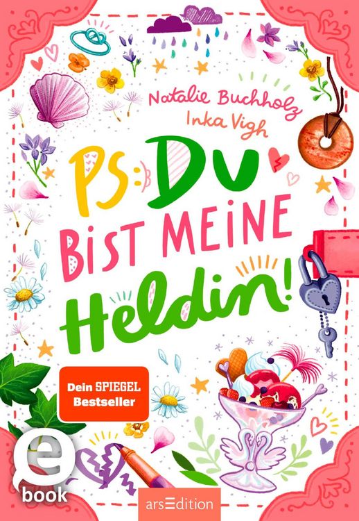 Produktbild: PS: Du bist meine Heldin! (PS: Du bist die Beste! 3)