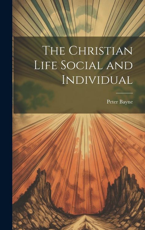 Produktbild: The Christian Life Social and Individual