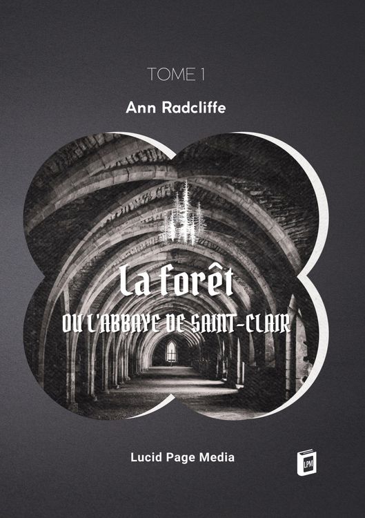 Produktbild: La for&ecirc;t, ou l'abbaye de Saint-Clair