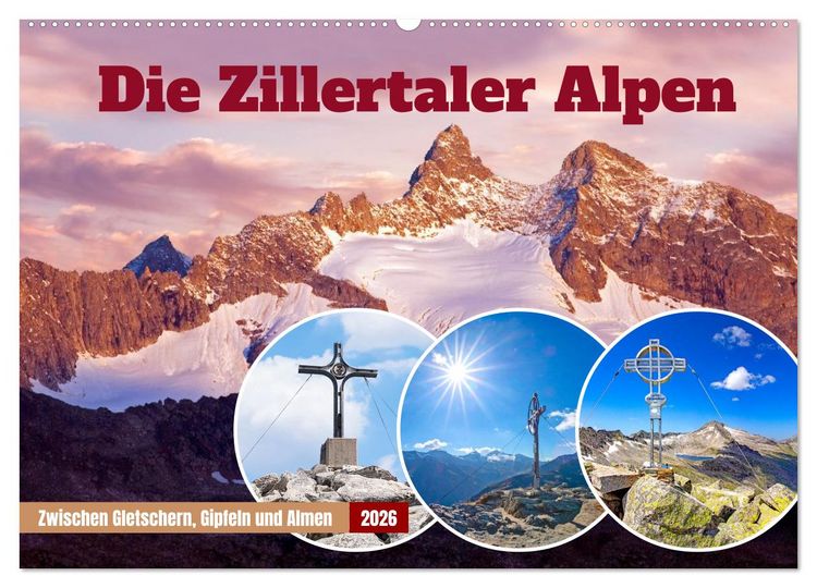 Produktbild: Die Zillertaler Alpen (Wandkalender 2026 DIN A2 quer), CALVENDO Monatskalender