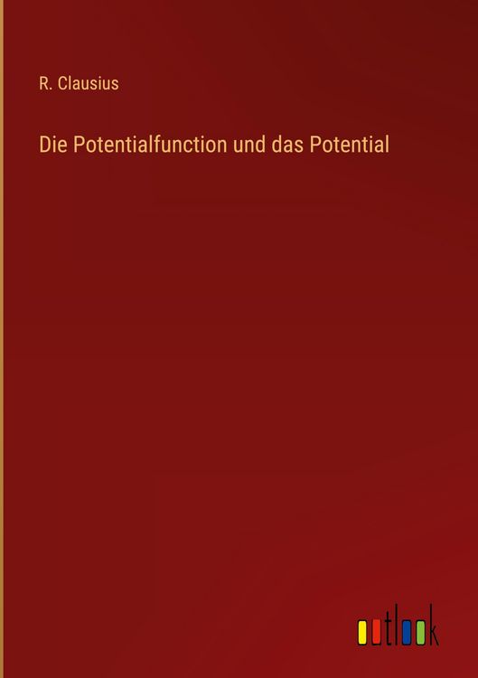 Produktbild: Die Potentialfunction und das Potential