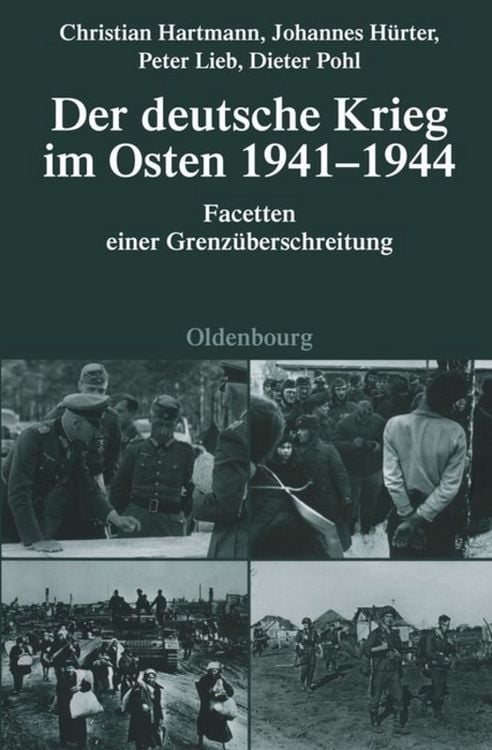 Bild vom Artikel Der deutsche Krieg im Osten 1941-1944 vom Autor Christian Hartmann